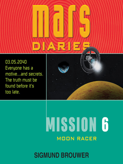 Title details for Moon Racer by Sigmund Brouwer - Available